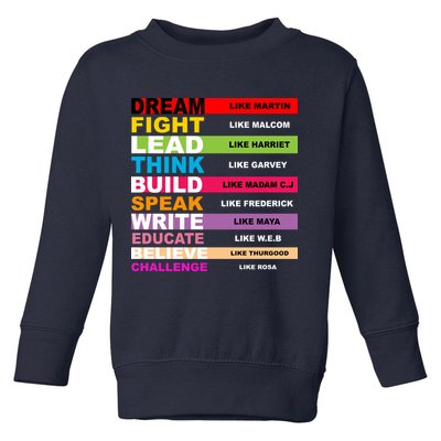 Dream Like Martin Fight Like Malcom Black History Month Toddler Sweatshirt
