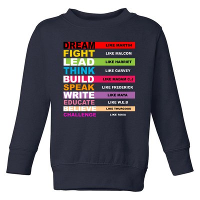 Dream Like Martin Fight Like Malcom Black History Month Toddler Sweatshirt