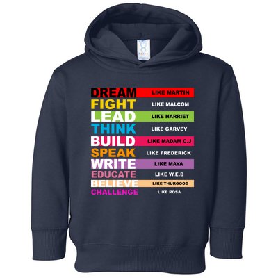 Dream Like Martin Fight Like Malcom Black History Month Toddler Hoodie