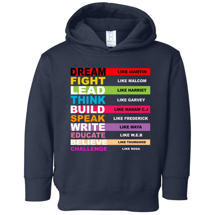 Dream Like Martin Fight Like Malcom Black History Month Toddler Hoodie