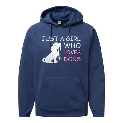 Dog Lover Meaningful Gift Just A Who Loves Dogs Performance Fleece Hoodie