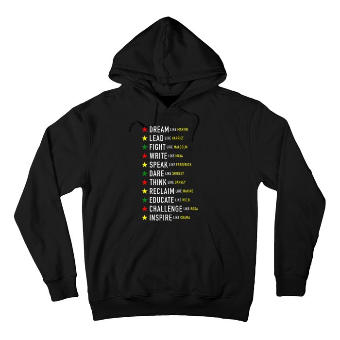 Dream Like Martin Lead Like Harriet Black History Month Hoodie