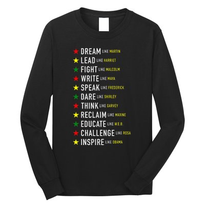 Dream Like Martin Lead Like Harriet Black History Month Long Sleeve Shirt