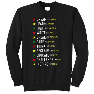 Dream Like Martin Lead Like Harriet Black History Month Sweatshirt