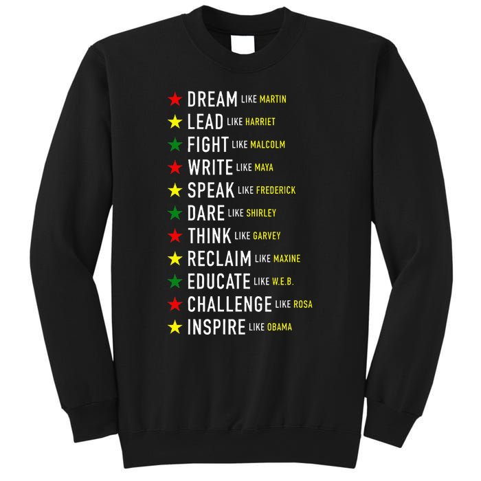 Dream Like Martin Lead Like Harriet Black History Month Sweatshirt