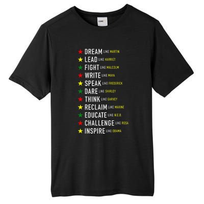 Dream Like Martin Lead Like Harriet Black History Month Tall Fusion ChromaSoft Performance T-Shirt