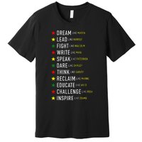 Dream Like Martin Lead Like Harriet Black History Month Premium T-Shirt