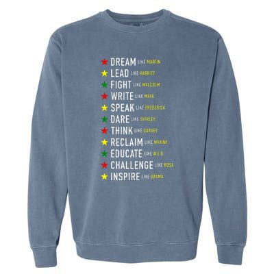 Dream Like Martin Lead Like Harriet Black History Month Garment-Dyed Sweatshirt