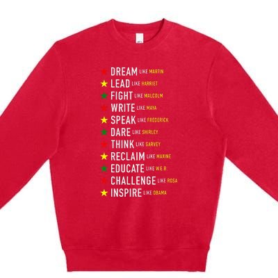 Dream Like Martin Lead Like Harriet Black History Month Premium Crewneck Sweatshirt