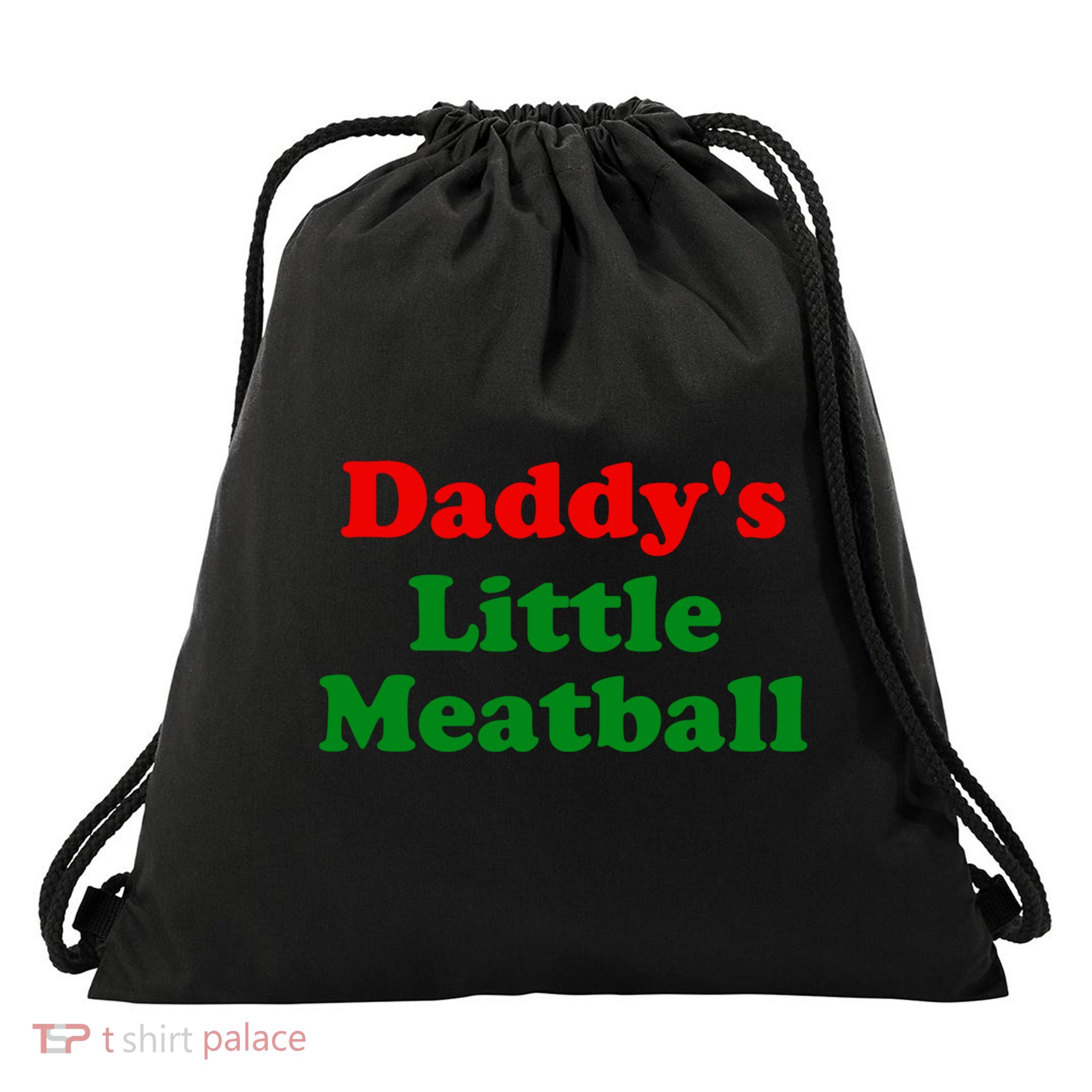 Daddys Little Meatball Funny Italian Joke Drawstring Bag