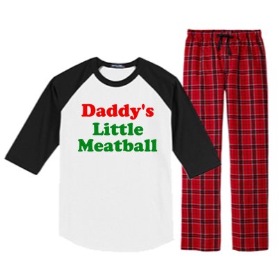 Daddys Little Meatball Funny Italian Joke Raglan Sleeve Pajama Set