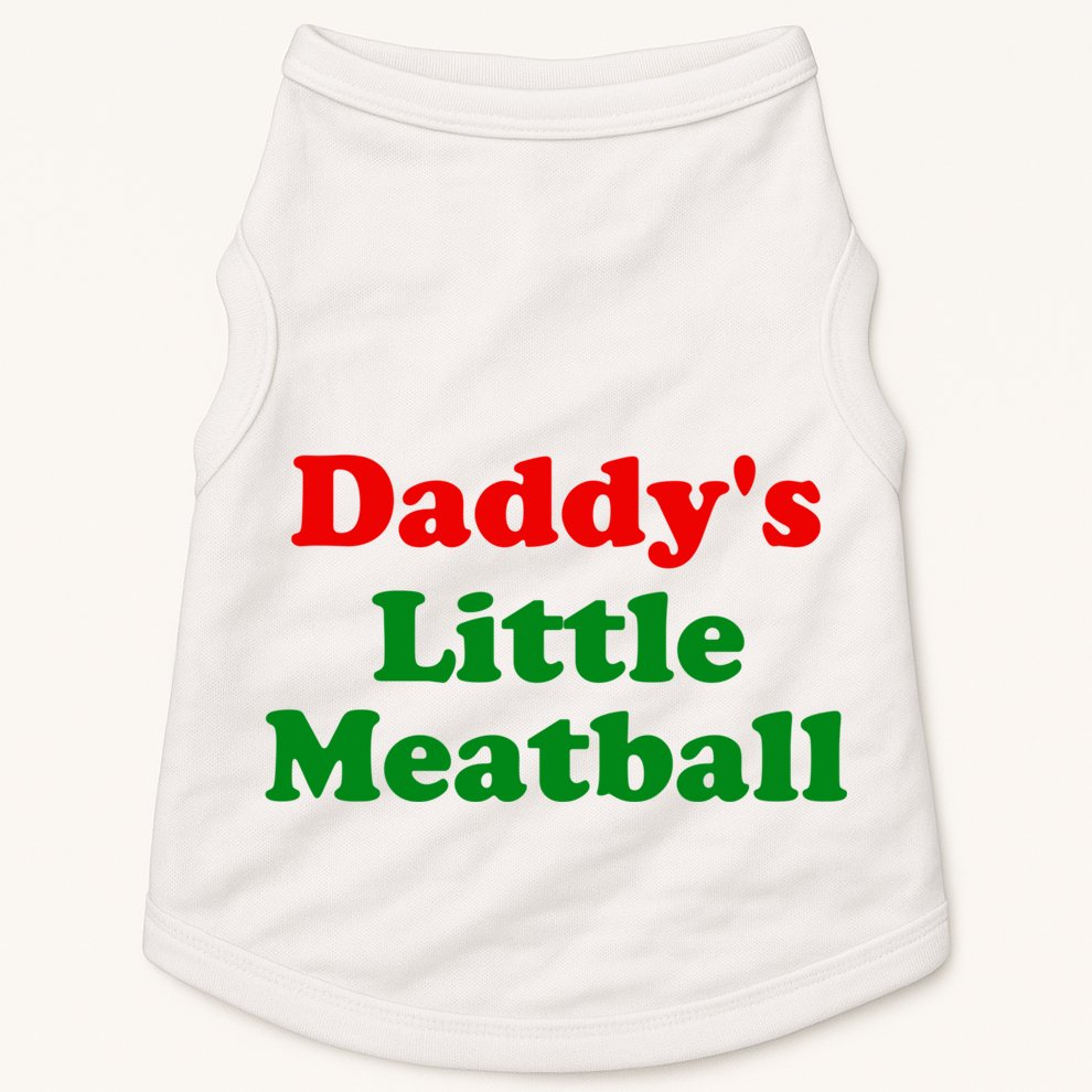 Daddys Little Meatball Funny Italian Joke Doggie Tank
