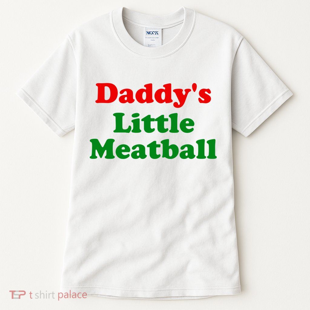 Daddys Little Meatball Funny Italian Joke Tall T-Shirt