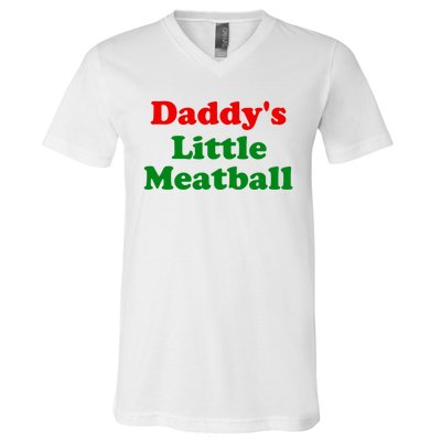 Daddys Little Meatball Funny Italian Joke V-Neck T-Shirt