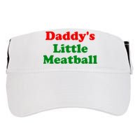 Daddys Little Meatball Funny Italian Joke Adult Drive Performance Visor
