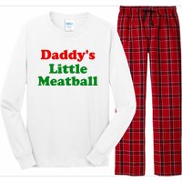 Daddys Little Meatball Funny Italian Joke Long Sleeve Pajama Set