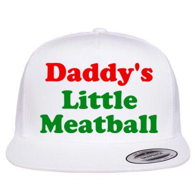 Daddys Little Meatball Funny Italian Joke Flatbill Hat