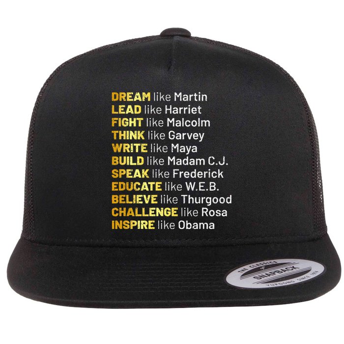 Dream Like Martin Lead Like Harriet Black History Month Flat Bill Trucker Hat