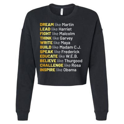 Dream Like Martin Lead Like Harriet Black History Month Cropped Pullover Crew