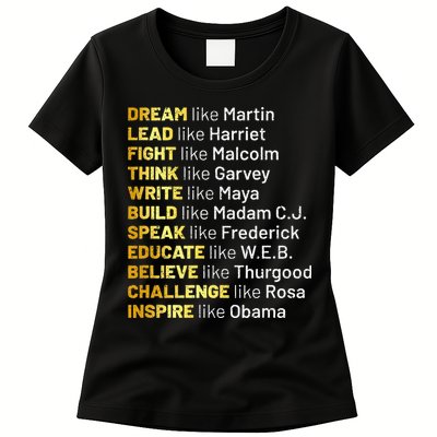 Dream Like Martin Lead Like Harriet Black History Month Womens T-Shirt