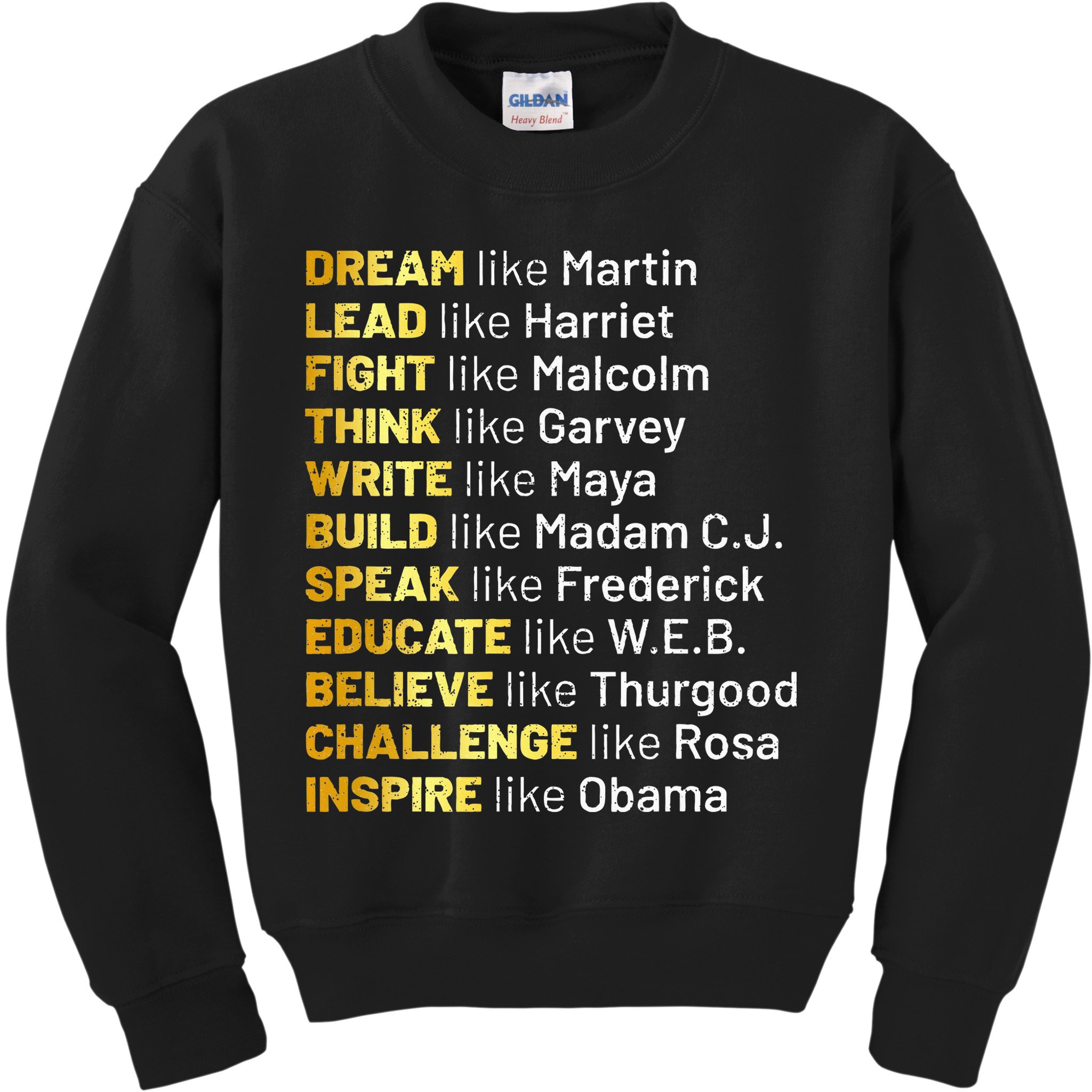 Dream Like Martin Lead Like Harriet Black History Month Kids Sweatshirt