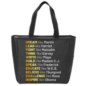 Dream Like Martin Lead Like Harriet Black History Month Zip Tote Bag