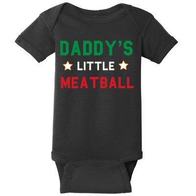 Daddy Little Meatball Italian Mom Sayings Boy Kids Girl Gift Baby Bodysuit