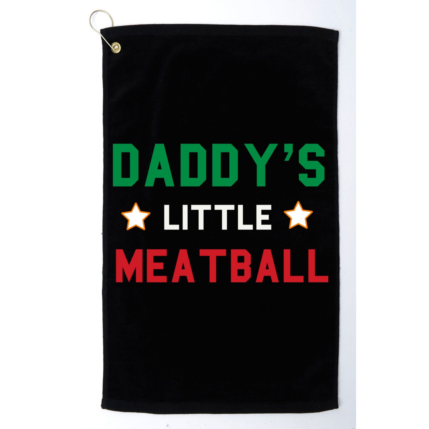 Daddy Little Meatball Italian Mom Sayings Boy Kids Girl Gift Golf Towel