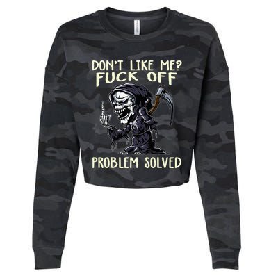 DonT Like Me Fuck Off Problem Solved Cropped Pullover Crew