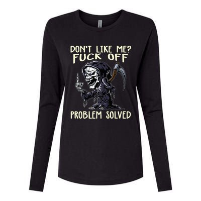 DonT Like Me Fuck Off Problem Solved Womens Cotton Relaxed Long Sleeve T-Shirt