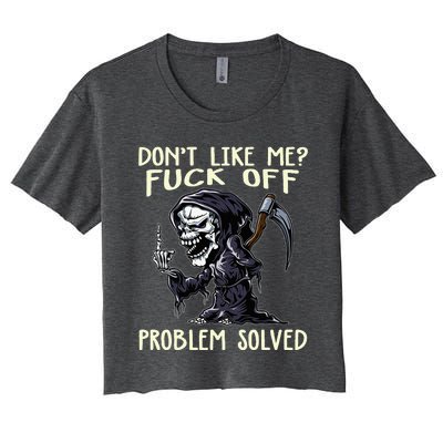 DonT Like Me Fuck Off Problem Solved Women's Crop Top Tee