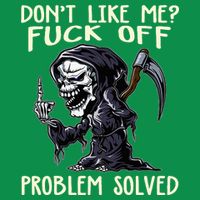 DonT Like Me Fuck Off Problem Solved Button