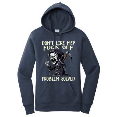 DonT Like Me Fuck Off Problem Solved Women's Pullover Hoodie