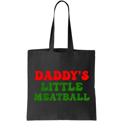 Daddys Little Meatball Funny Italian Dad Joke Bag