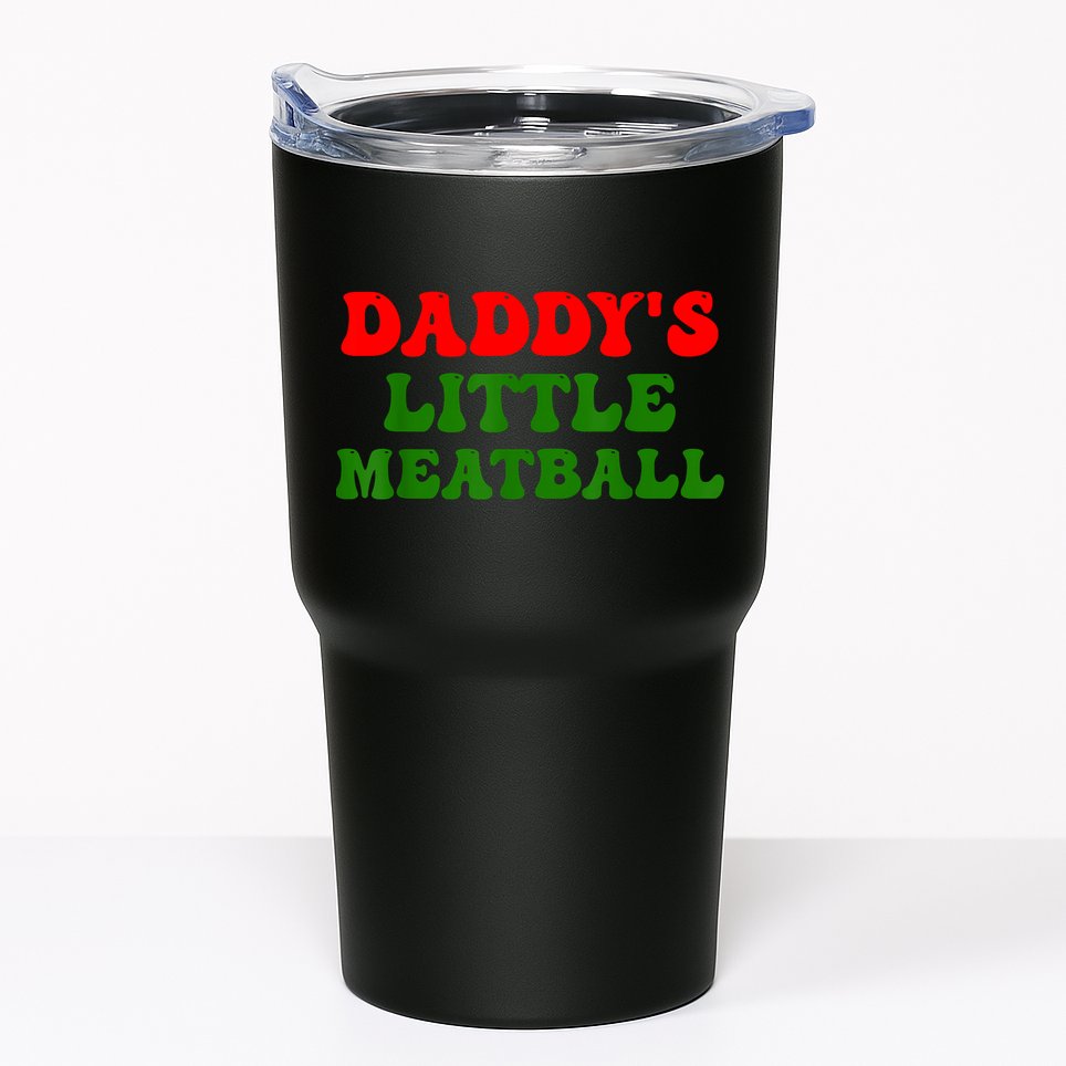 Daddys Little Meatball Funny Italian Dad Joke Tumbler