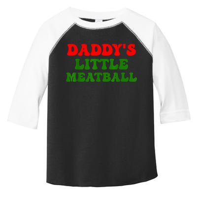 Daddys Little Meatball Funny Italian Dad Joke Toddler Fine Jersey T-Shirt