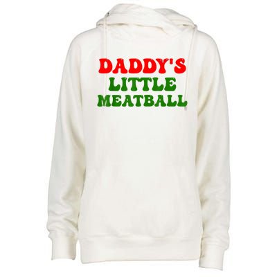 Daddys Little Meatball Funny Italian Dad Joke Womens Funnel Neck Pullover Hood