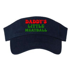 Daddys Little Meatball Funny Italian Dad Joke Valucap Bio-Washed Visor