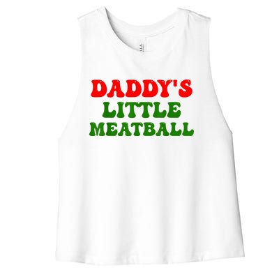 Daddys Little Meatball Funny Italian Dad Joke Women's Racerback Cropped Tank