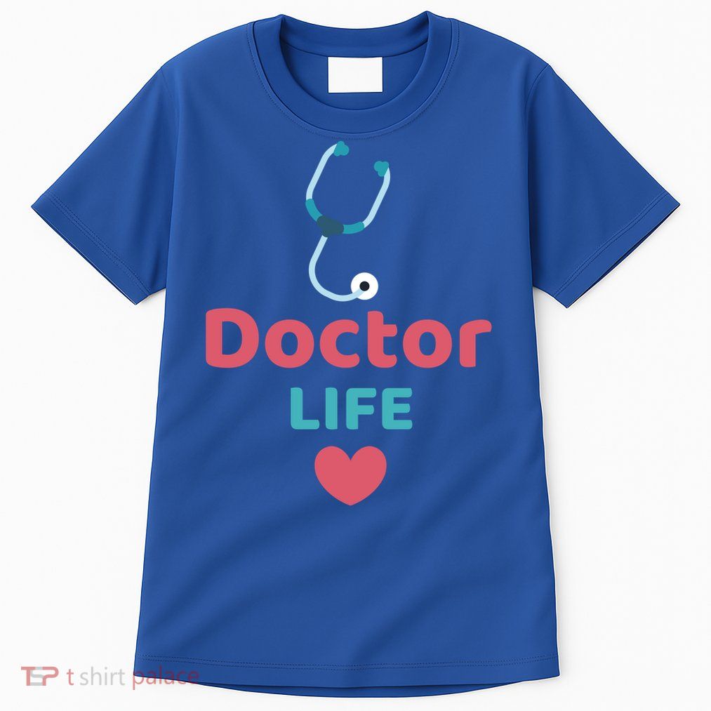 Doctor Life Medical Profession Doctors Design Medicine Gift Tall T-Shirt