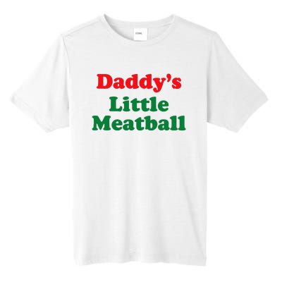 Daddy Little Meatball Italian Funny Tall Fusion ChromaSoft Performance T-Shirt