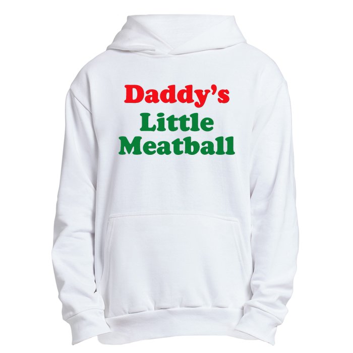 Daddy Little Meatball Italian Funny Urban Pullover Hoodie