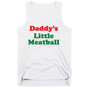 Daddy Little Meatball Italian Funny Tank Top