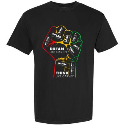 Dream Like Martin Lead Like Harriet Black History Month Garment-Dyed Heavyweight T-Shirt