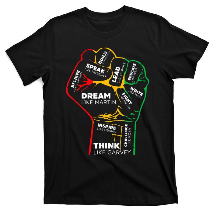 Dream Like Martin Lead Like Harriet Black History Month T-Shirt