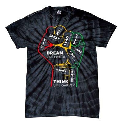 Dream Like Martin Lead Like Harriet Black History Month Tie-Dye T-Shirt