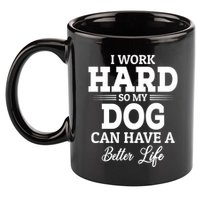 Dog Lovers Motivation Quote 11oz C Handle Ceramic Mug