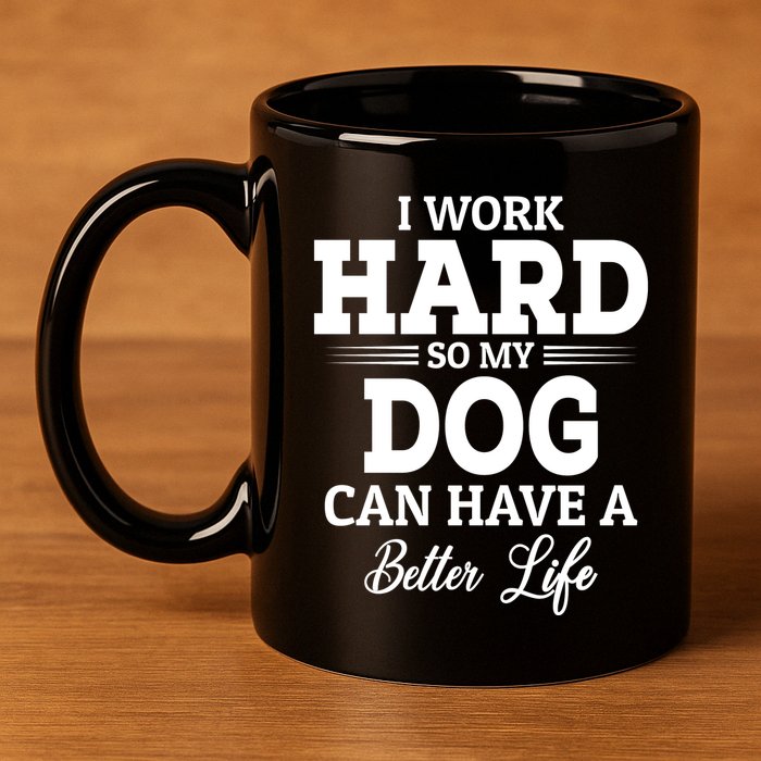 Dog Lovers Motivation Quote 11oz C Handle Ceramic Mug