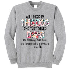 Dog Lover Motif For  dog motif with dog saying Tall Sweatshirt