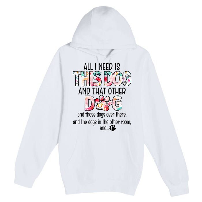 Dog Lover Motif For  dog motif with dog saying Premium Pullover Hoodie